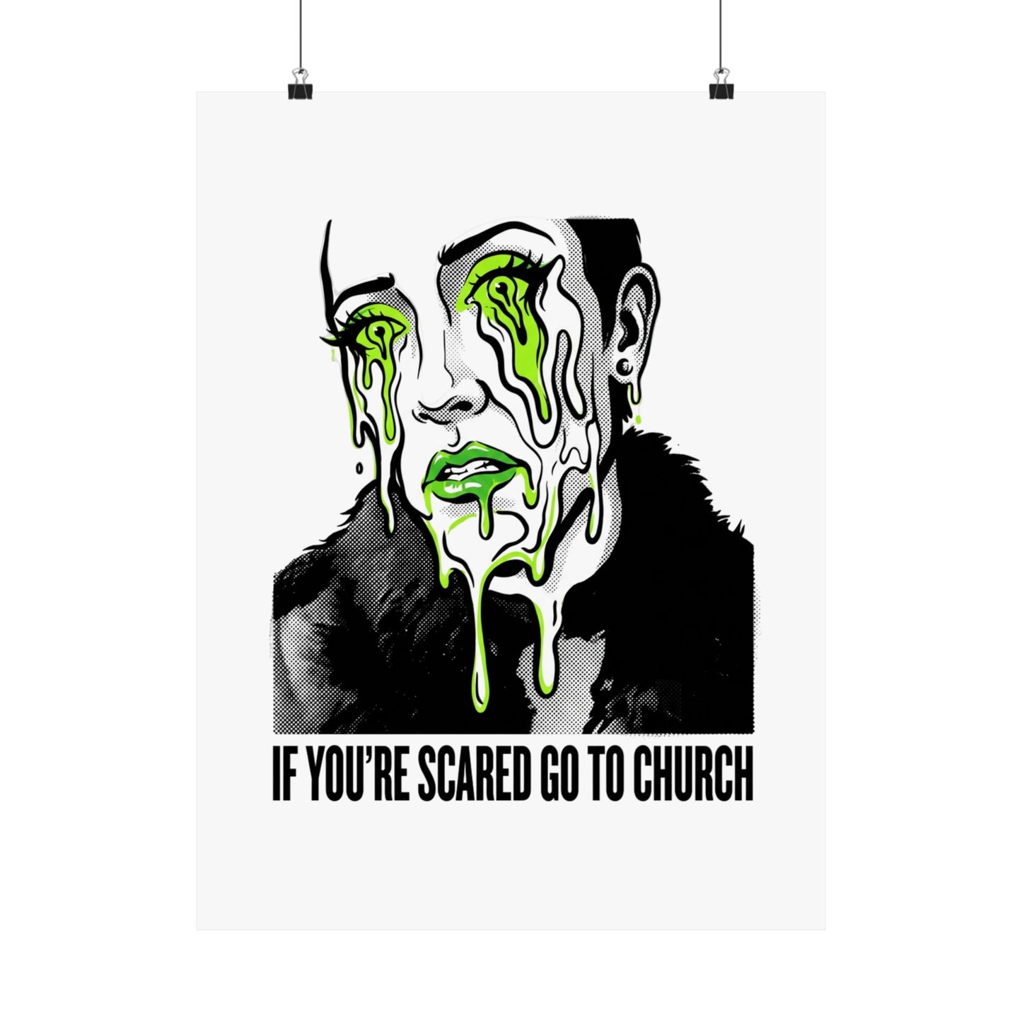 If You're Scared Go To Church