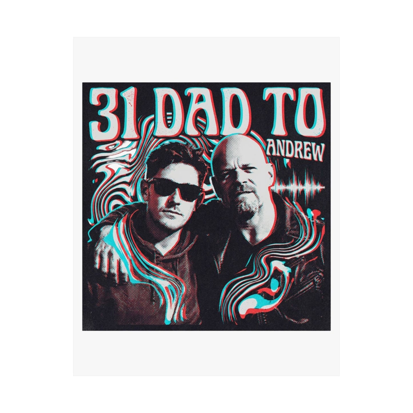 31 Dad to Andrew