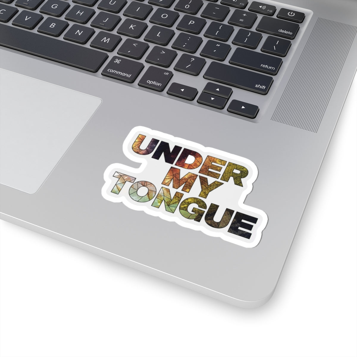 Under My Tongue