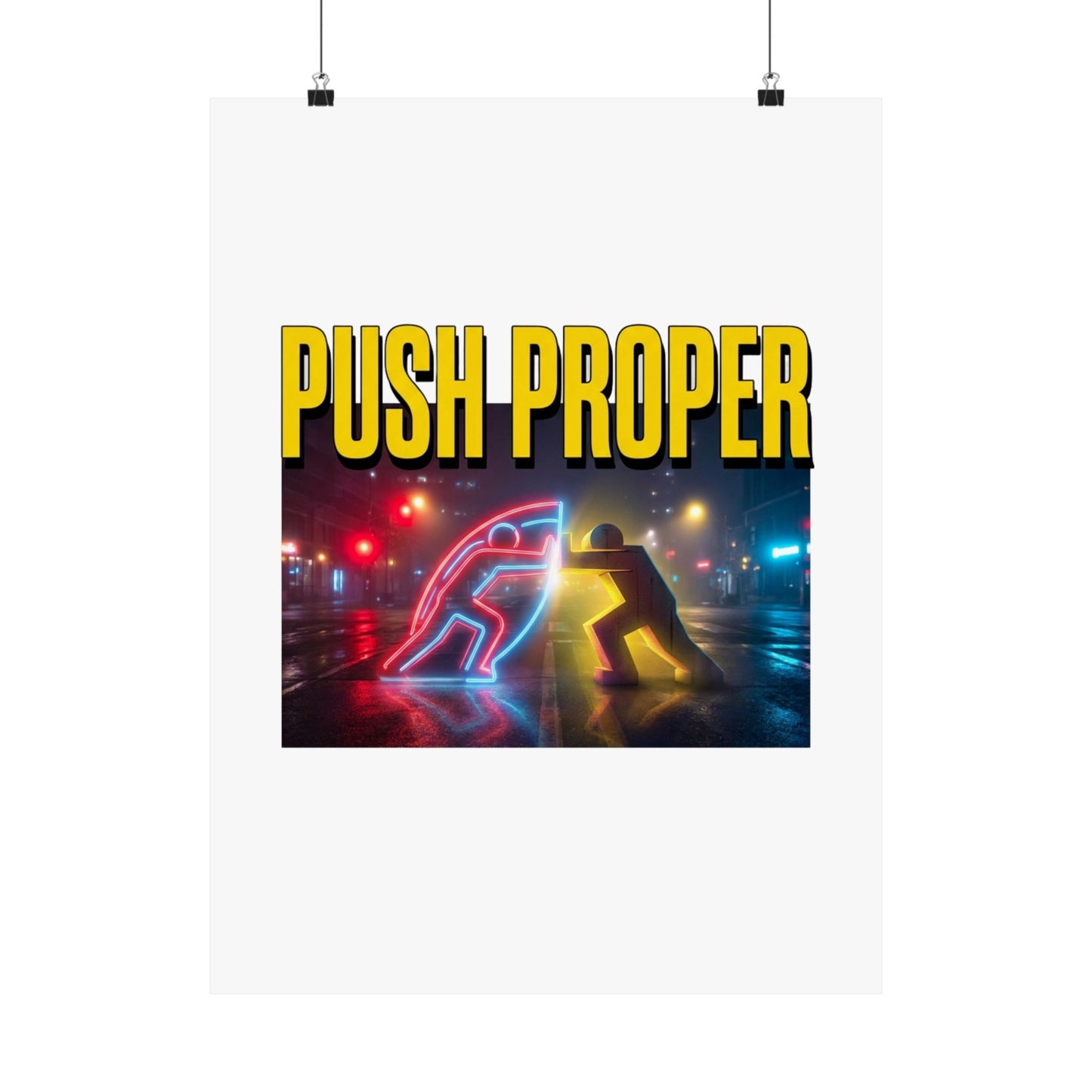 PUSH PROPER