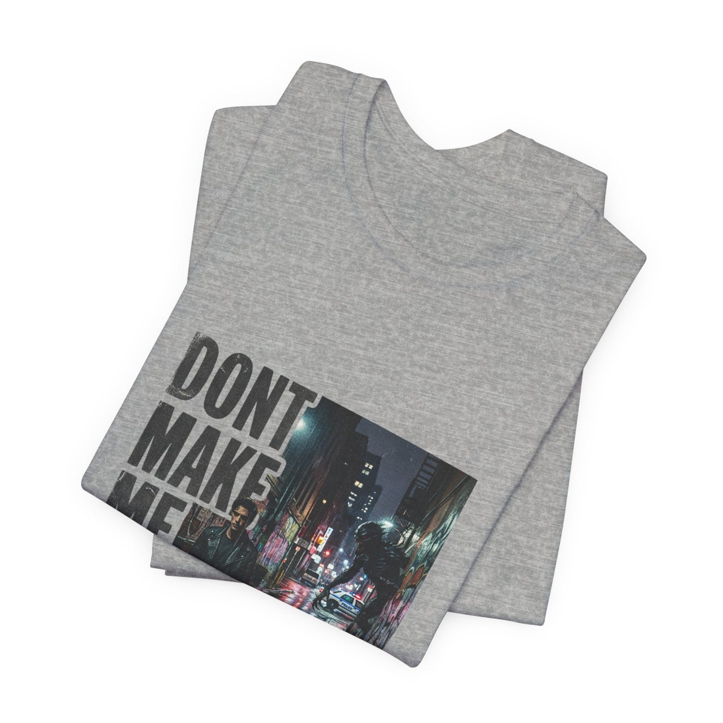 Dont Make Me Hate You
