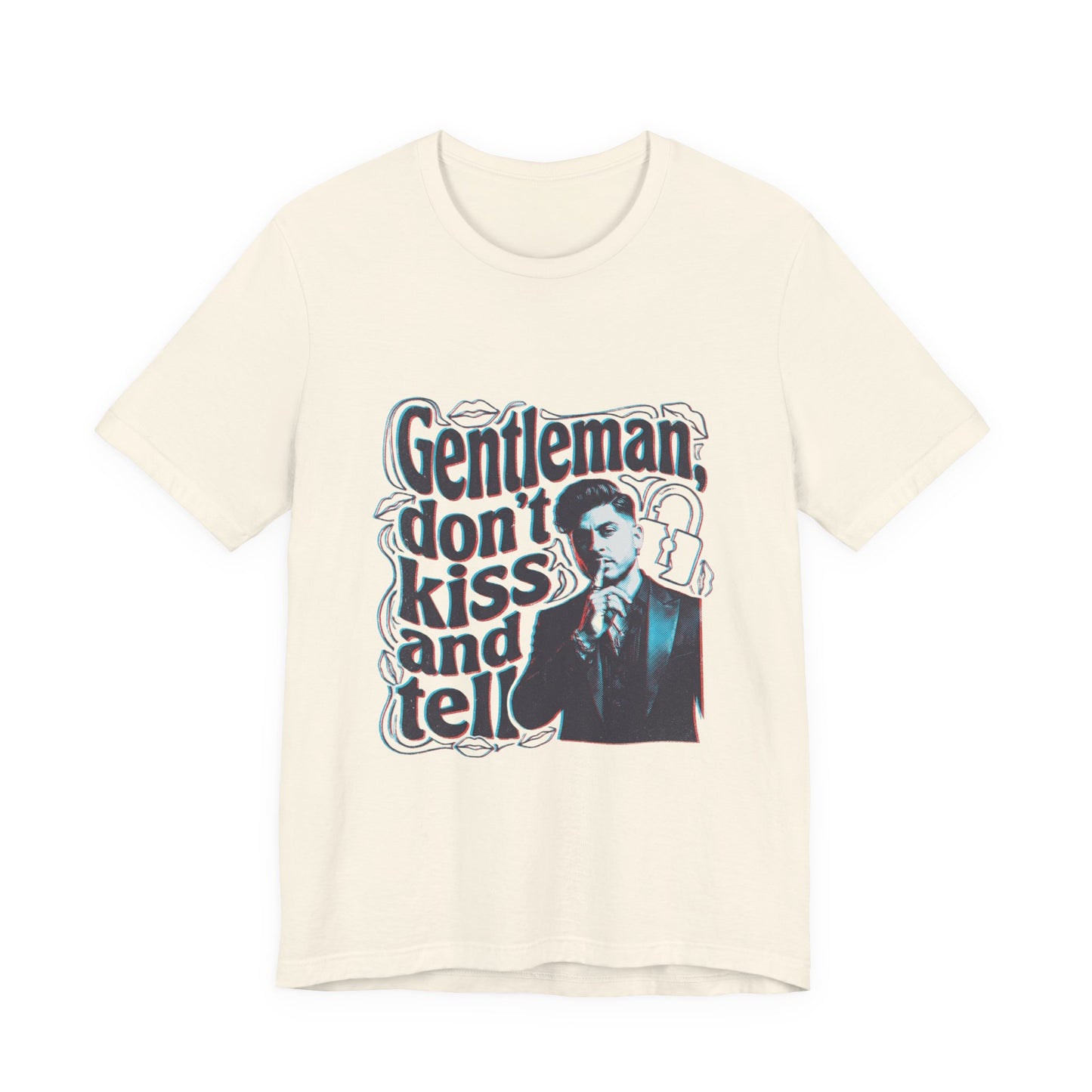 Gentleman, dont kiss and tell