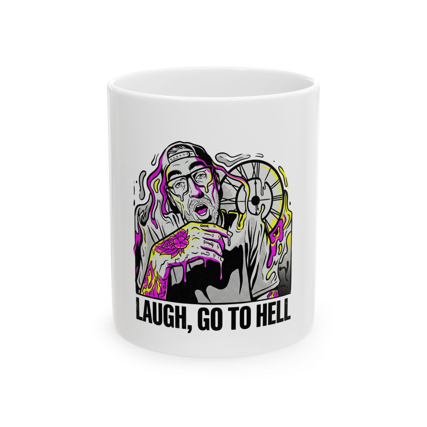 Laugh, Go To Hell