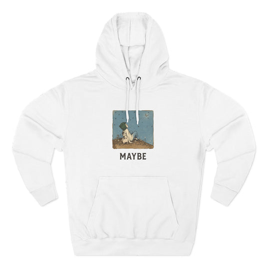 MAYBE