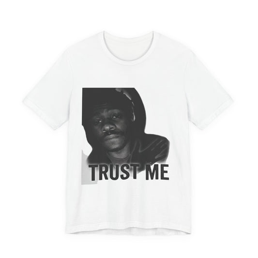 Trust Me