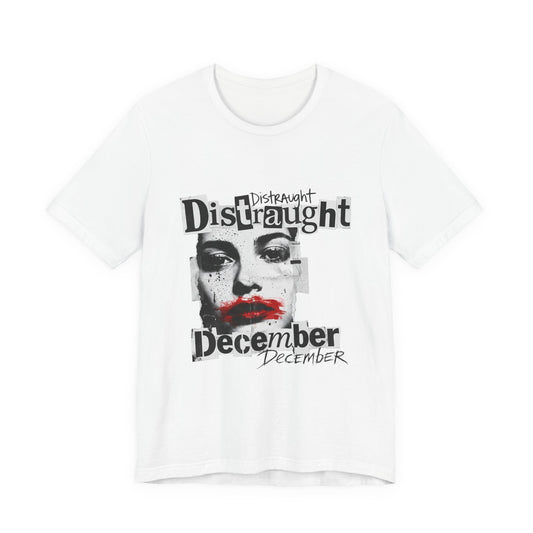 Distraught December