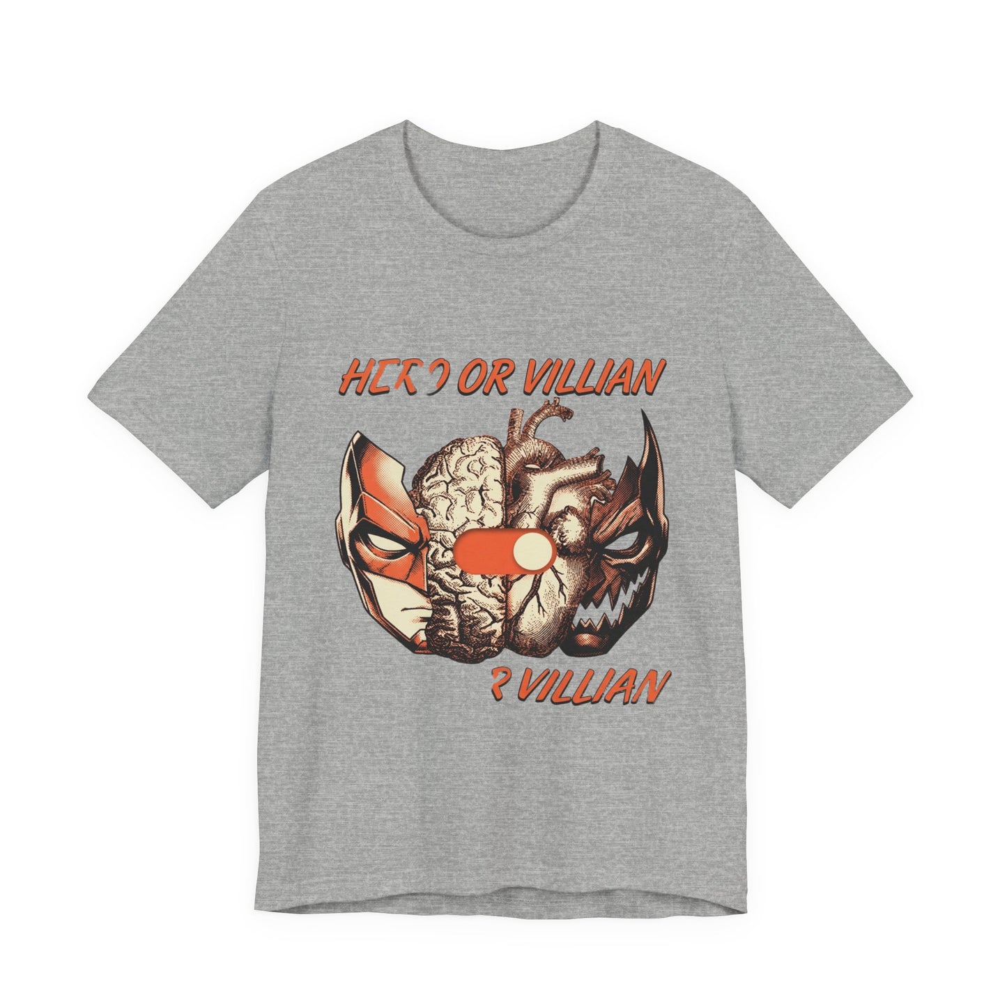 Hero or Villian