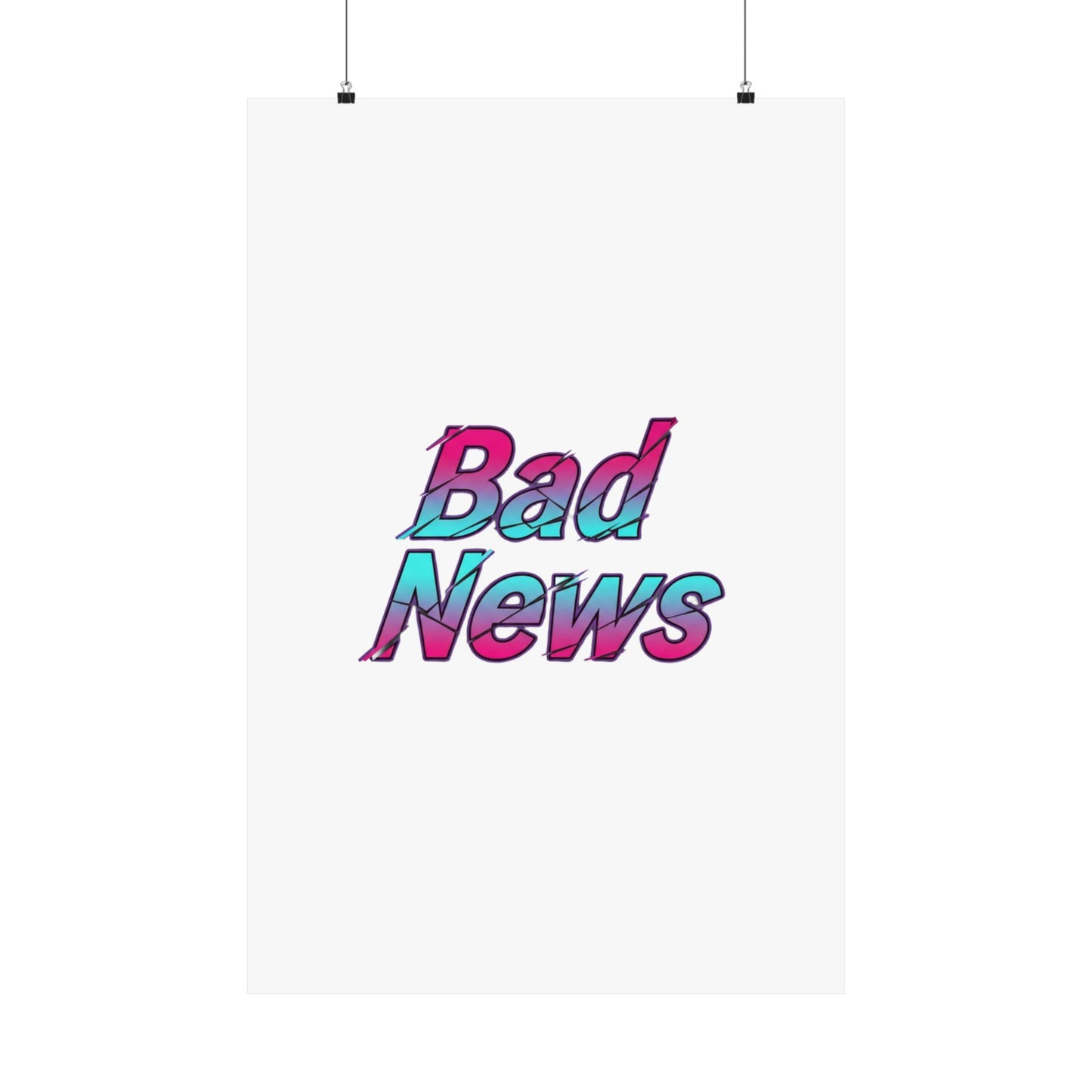 Bad News