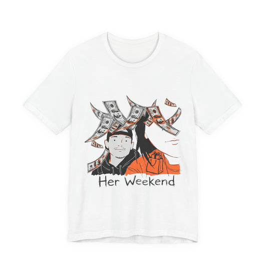 Her Weekend