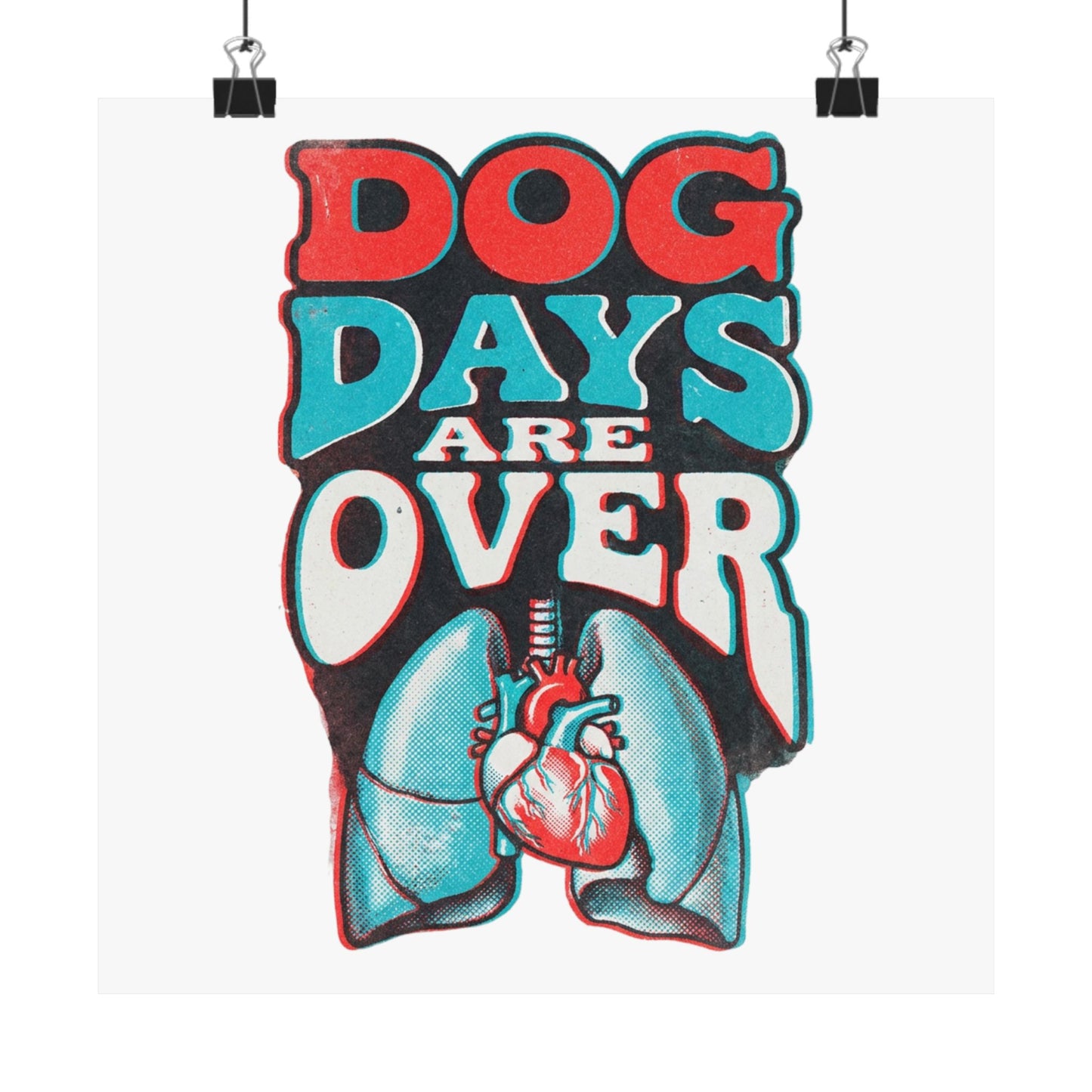 Dog Days Are Over
