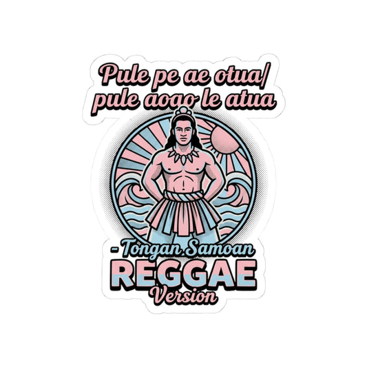 Pule pe ae otua/ pule aoao le atua - Tongan Samoan REGGAE Version