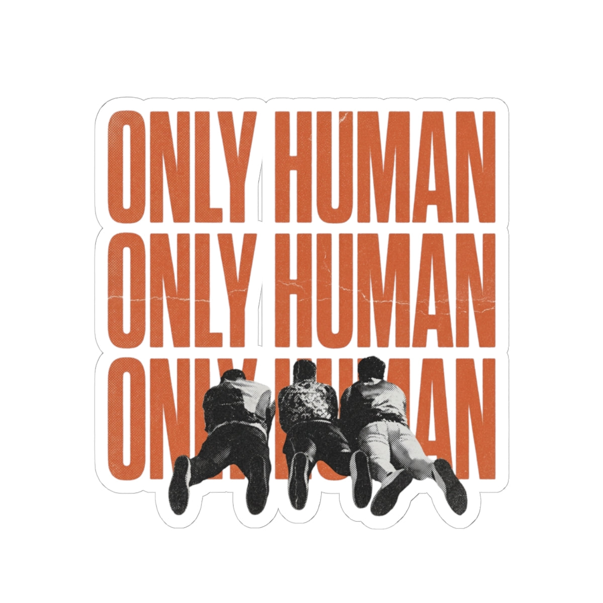 Only Human