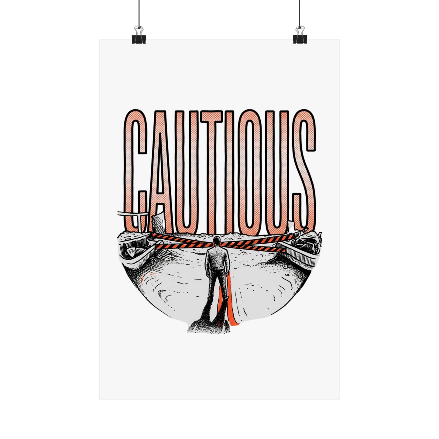 CAUTIOUS