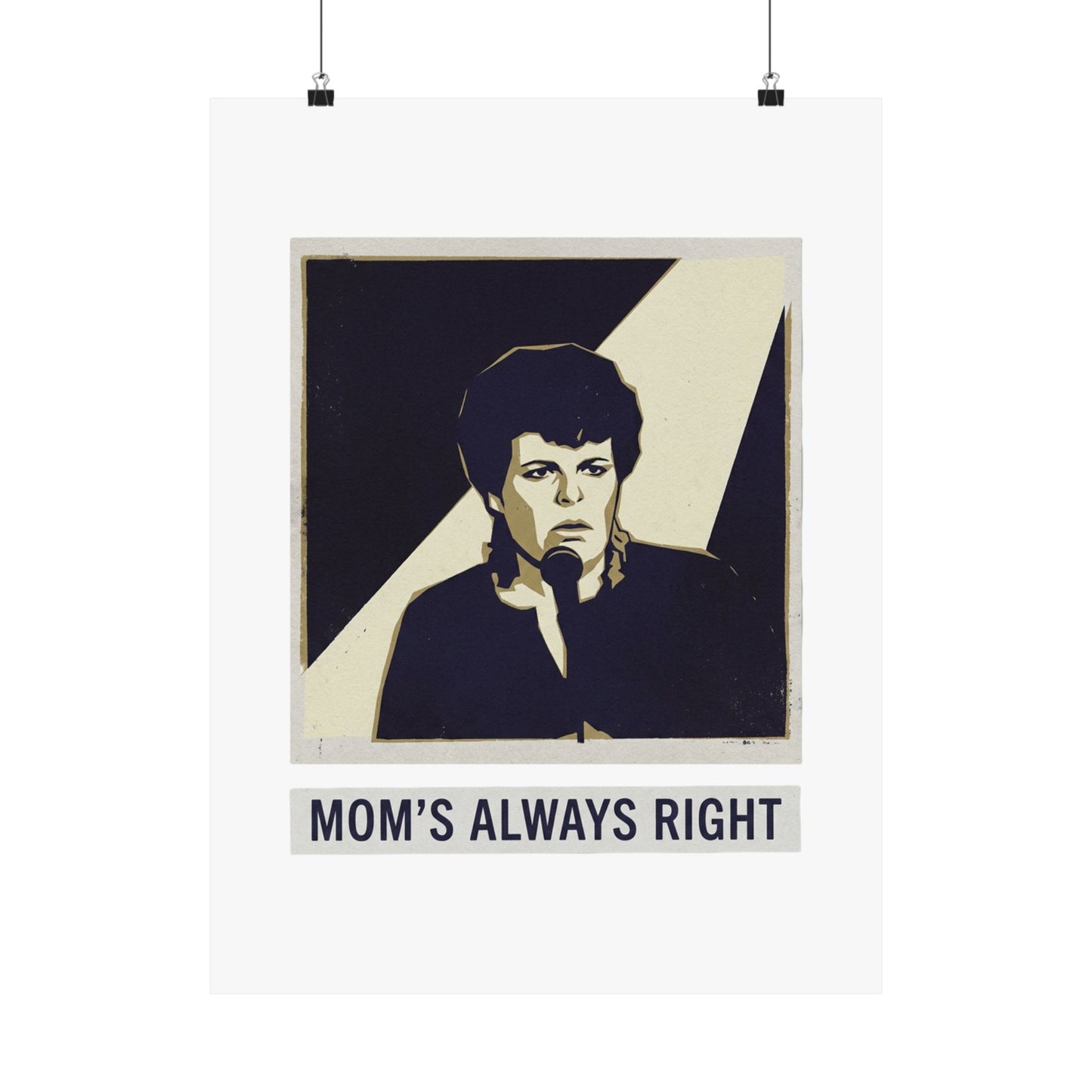 Mom's Always Right
