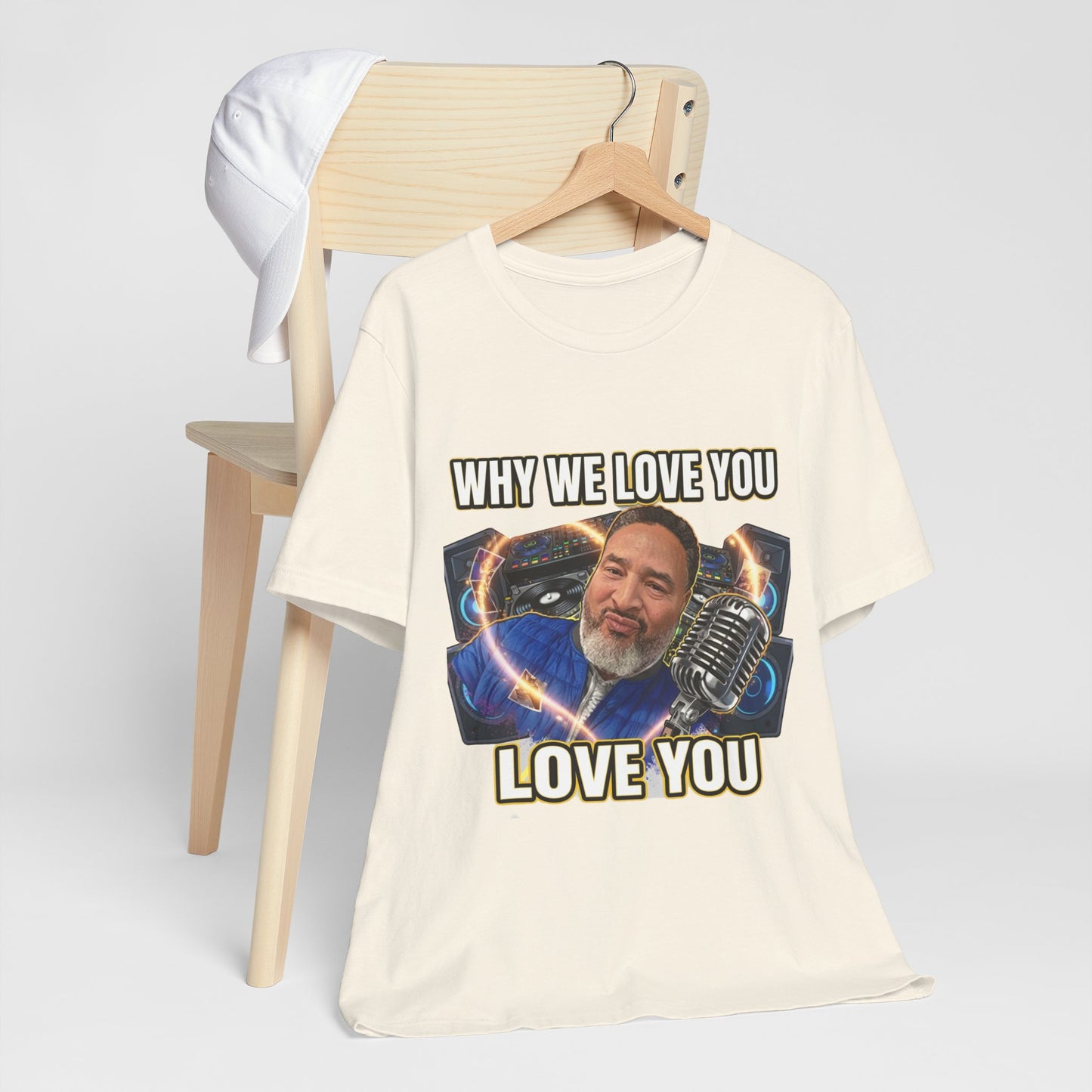 Why We Love You