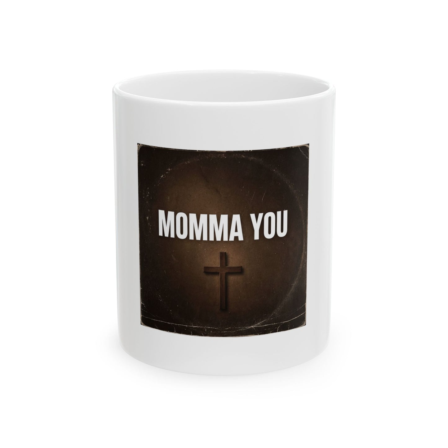 Momma You