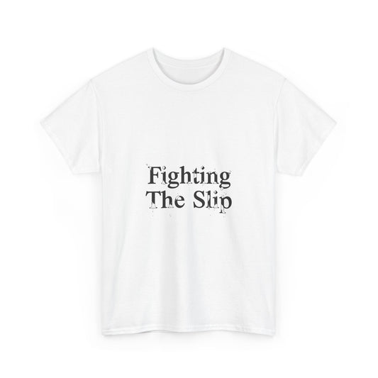 Fighting The Slip