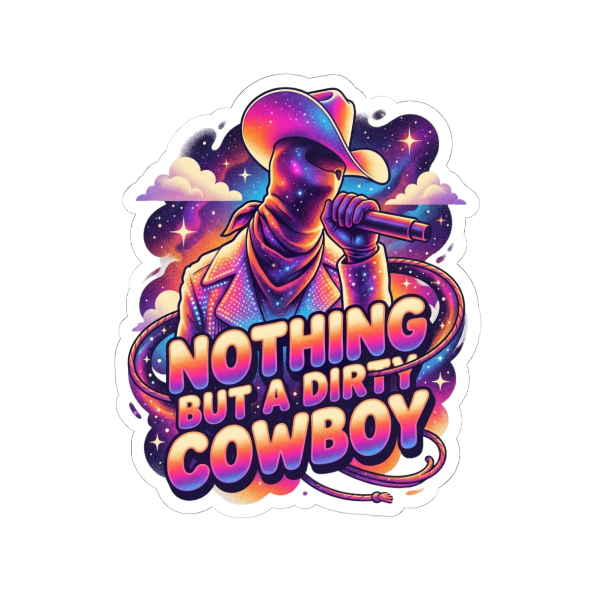 Nothing But a Dirty Cowboy