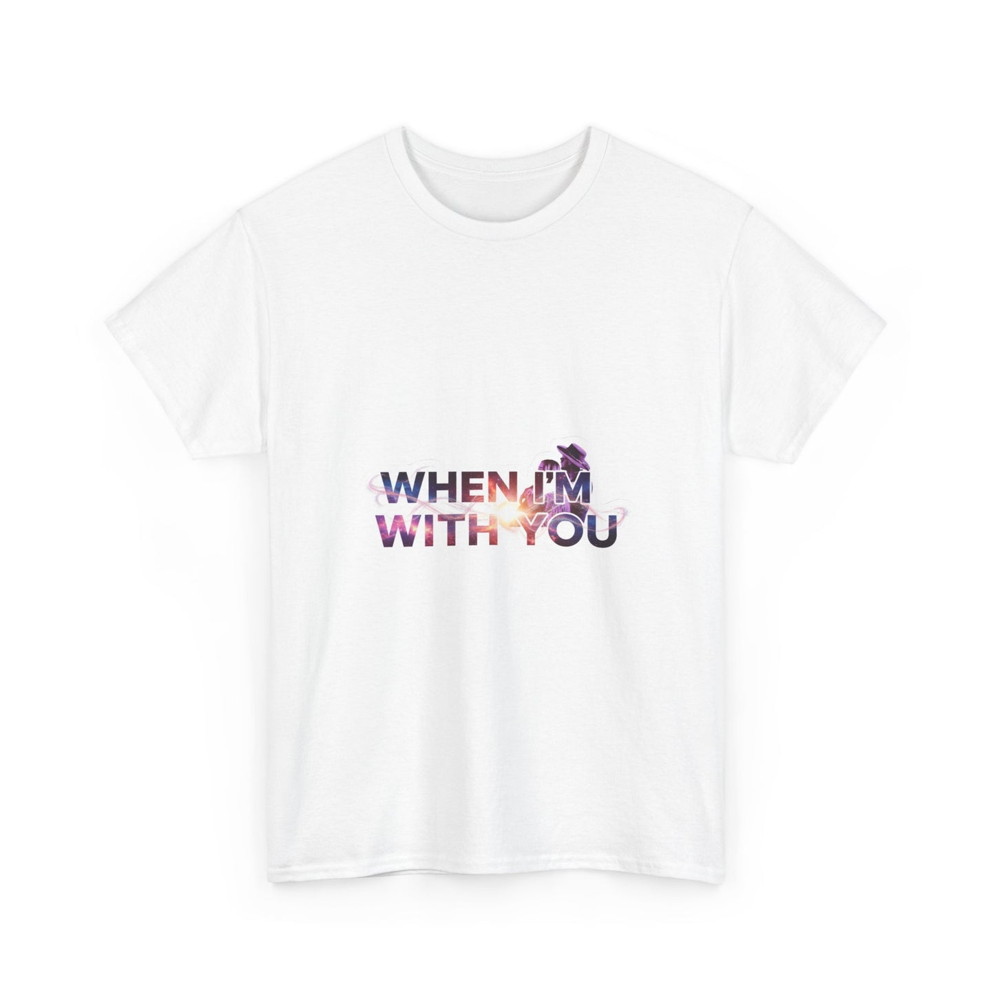 When I'm With You