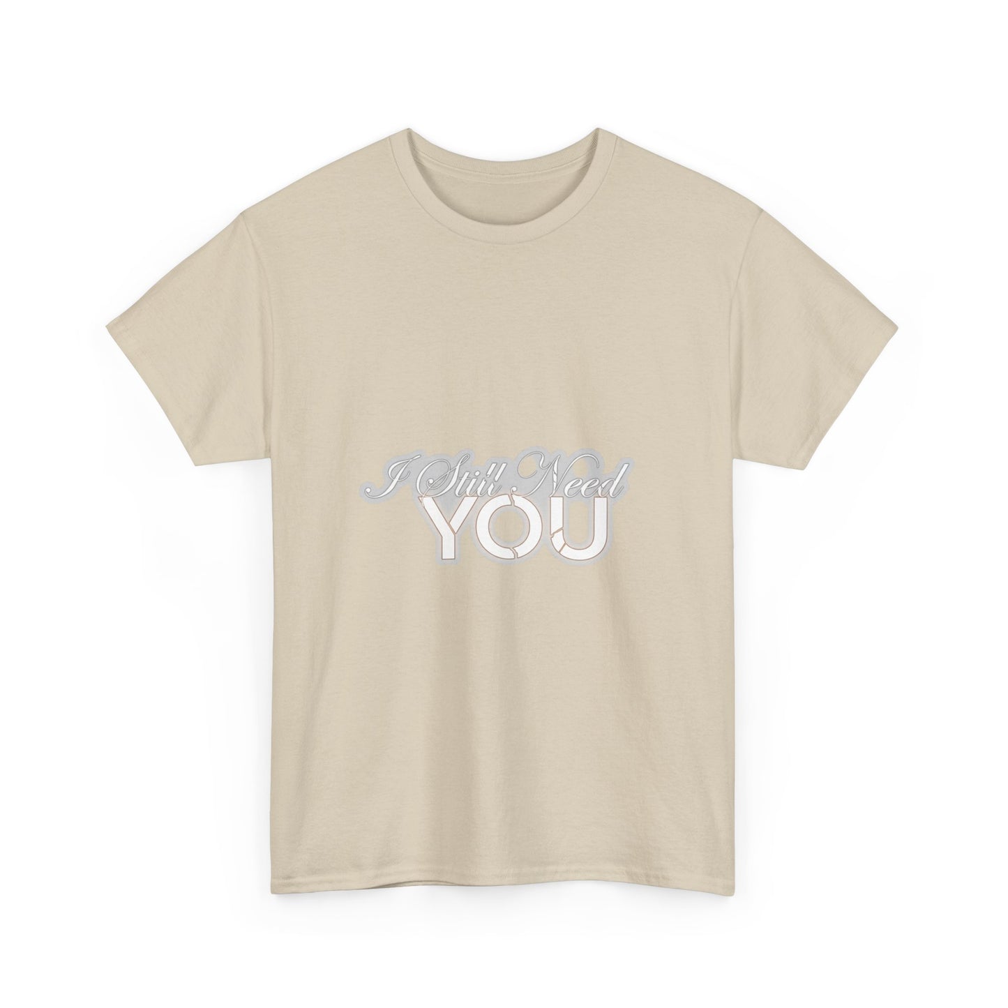 I Still Need You