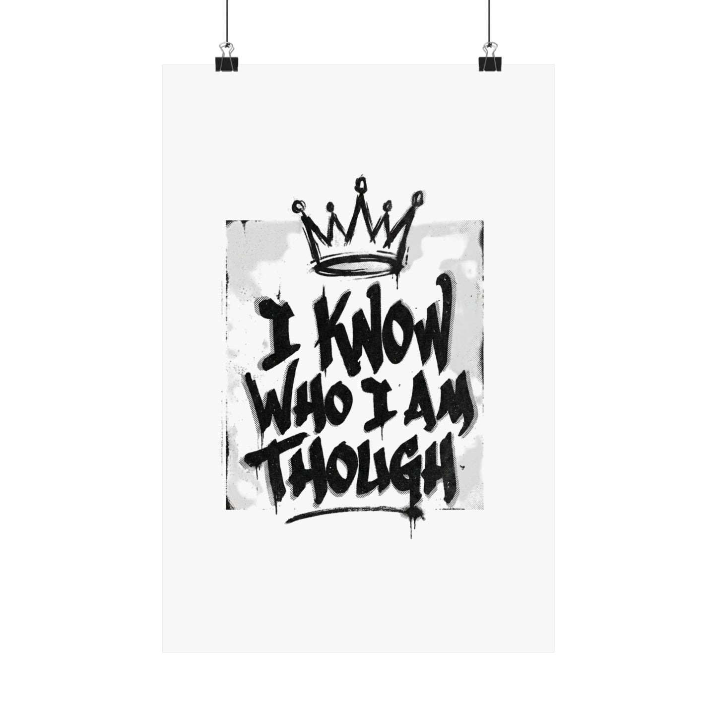 I Know Who I Am Though