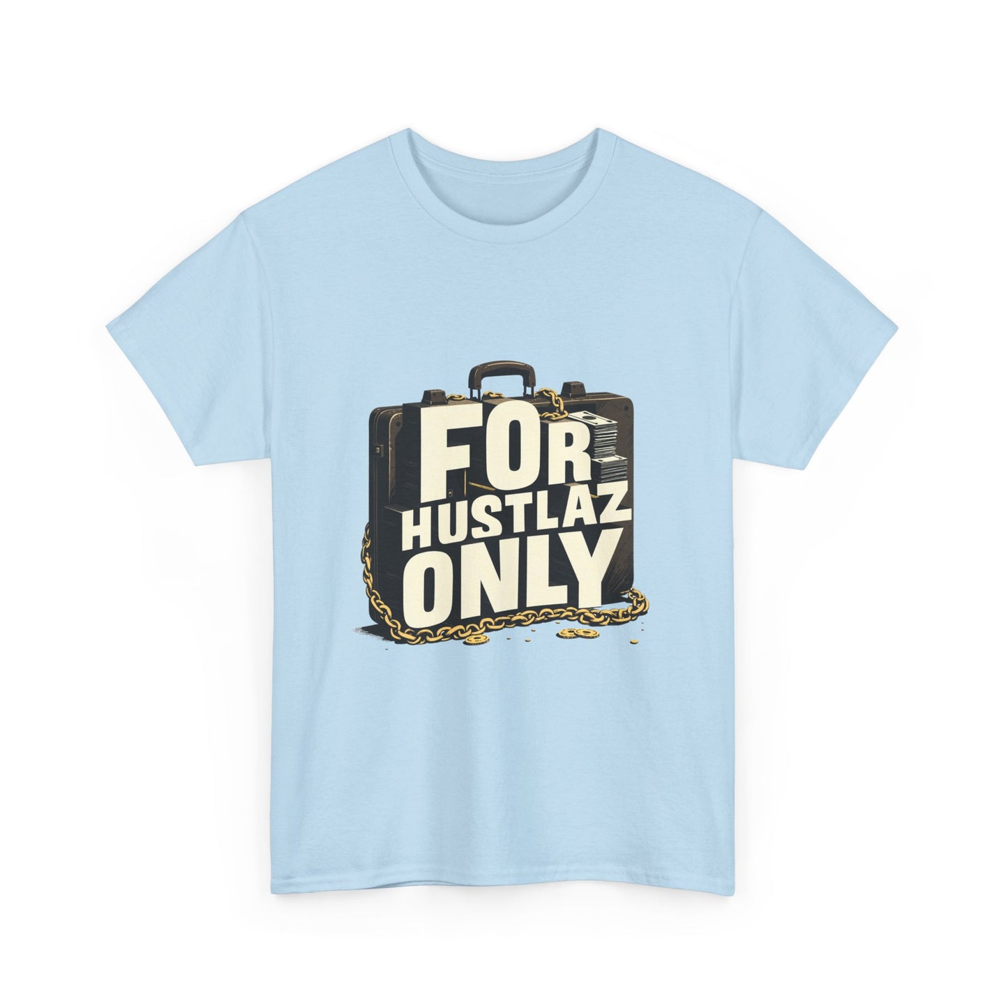 For Hustlaz Only