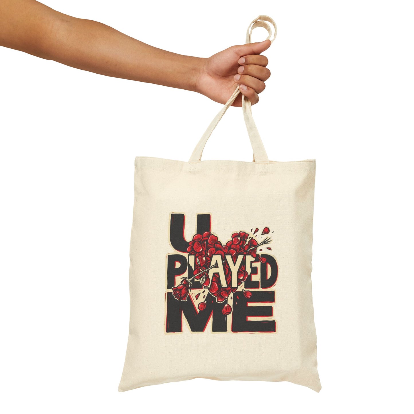 U PLAYED ME