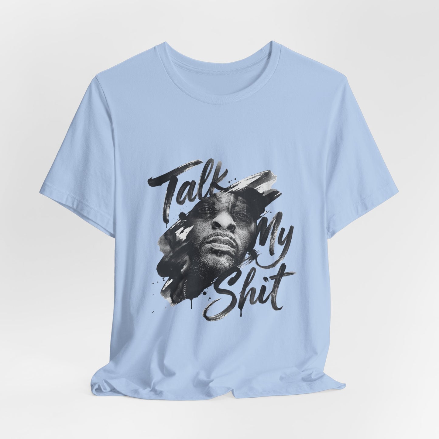 Talk My Shit