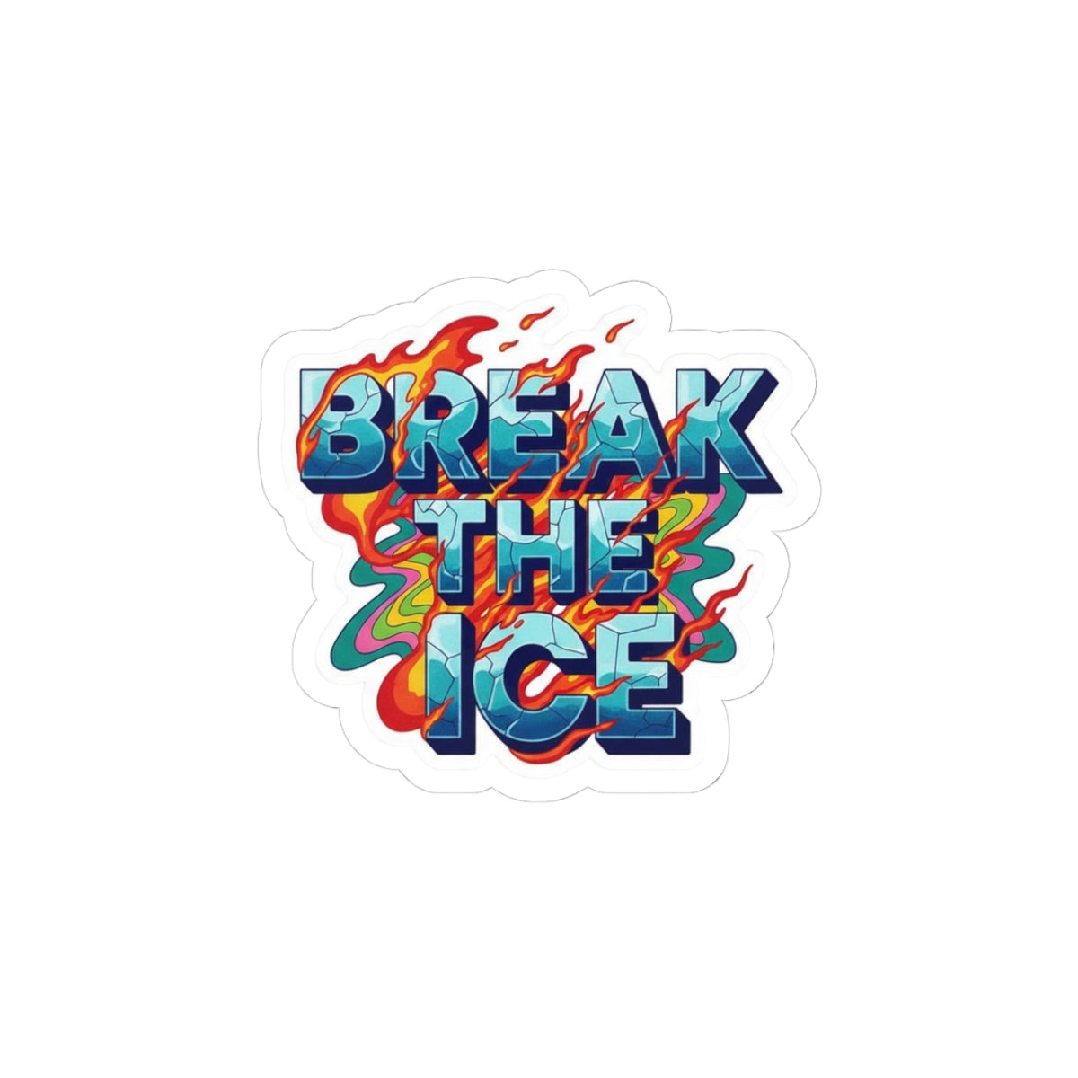 Break the Ice