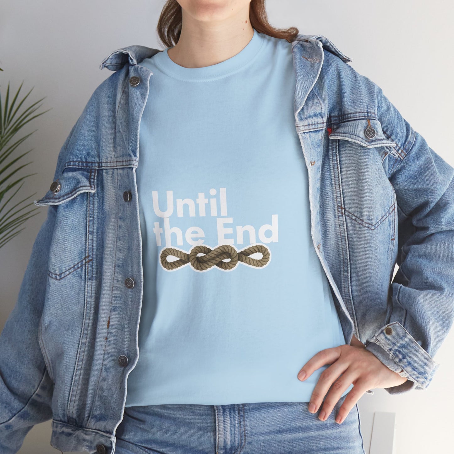 Until the End