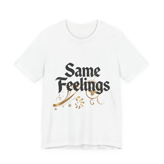 Same Feelings