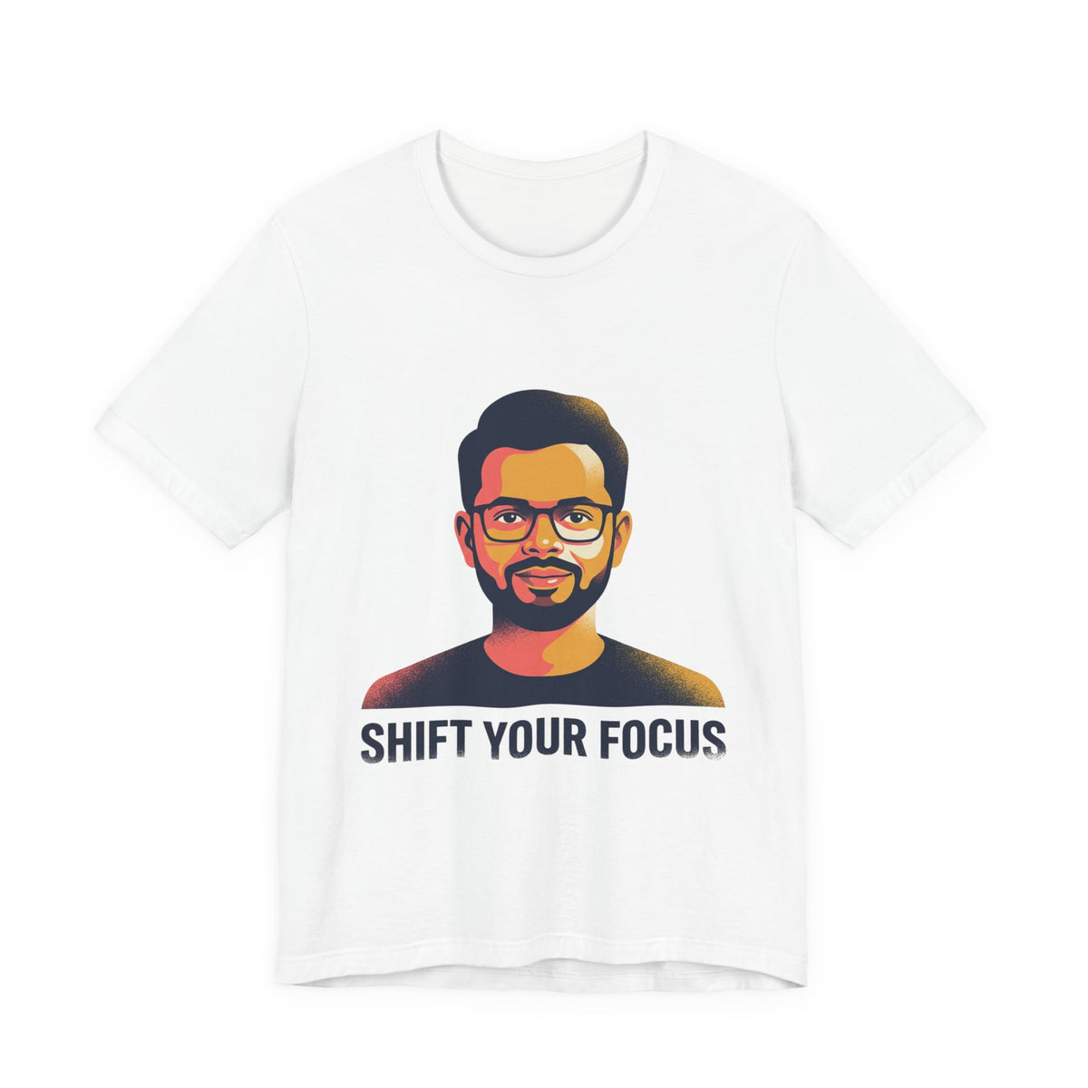 Shift Your Focus