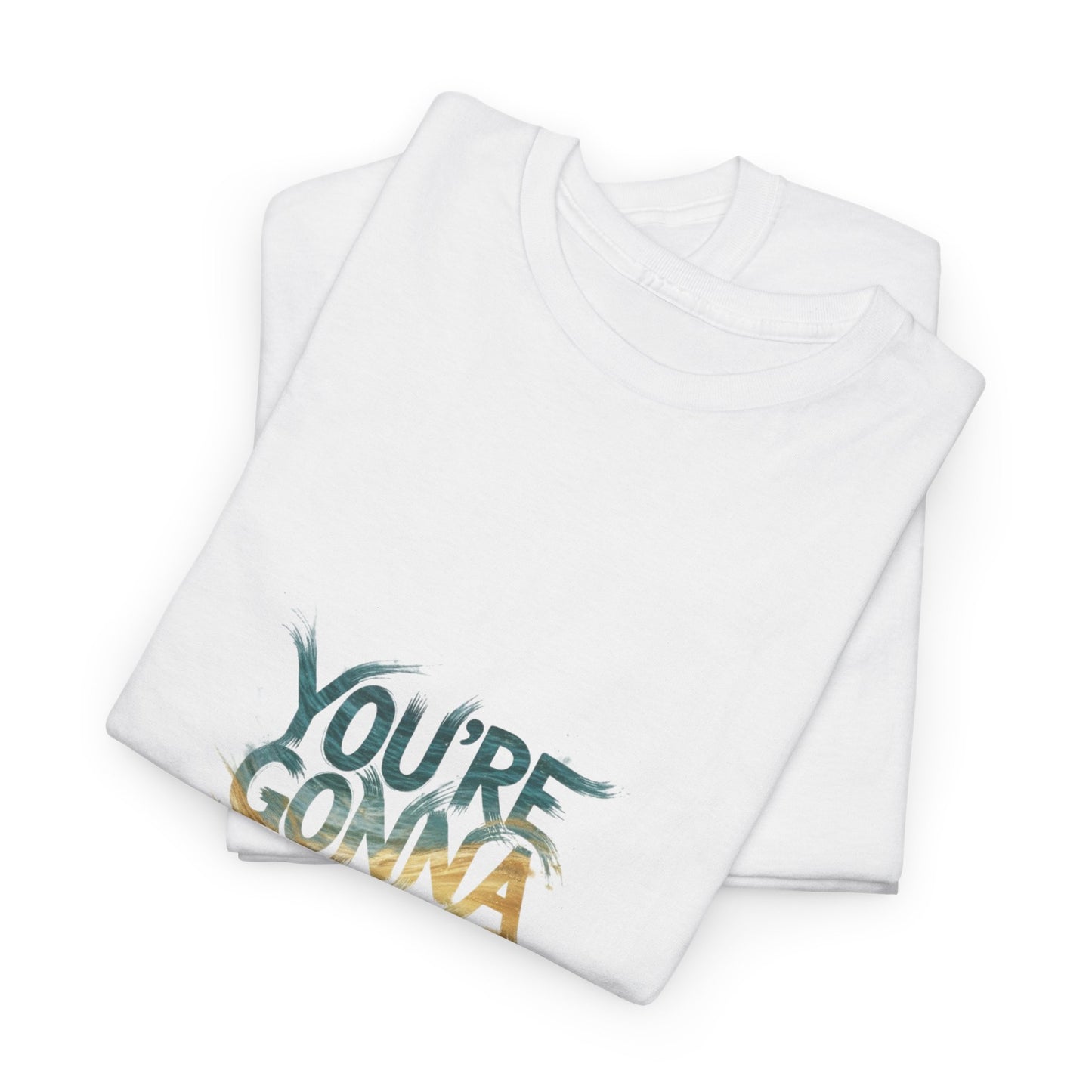 You're Gonna Be Golden