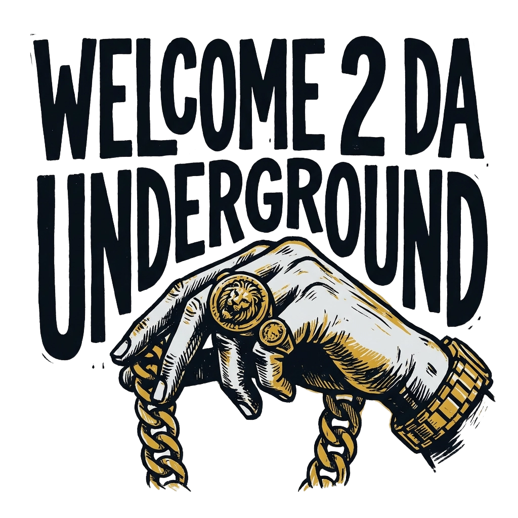 Welcome 2 Da Underground