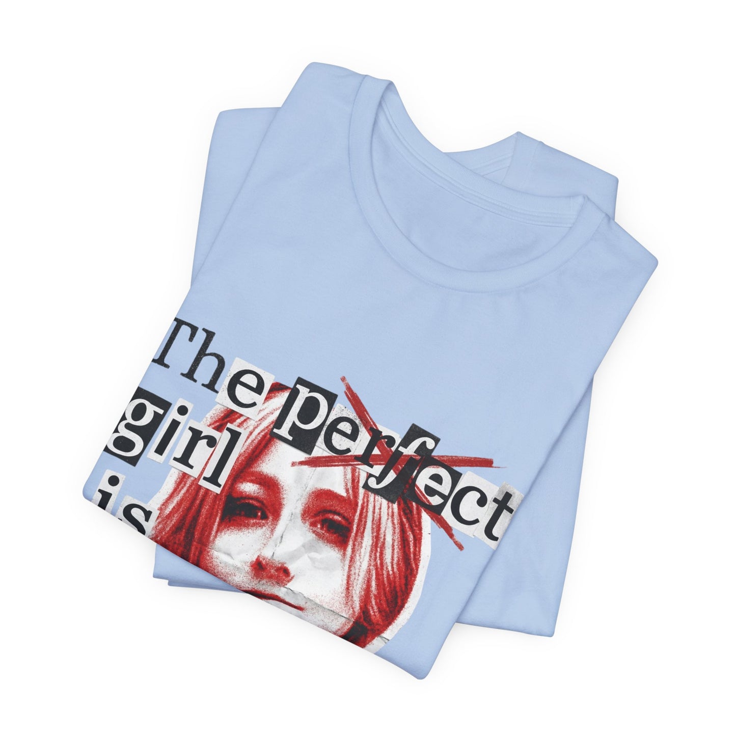 The perfect girl is over