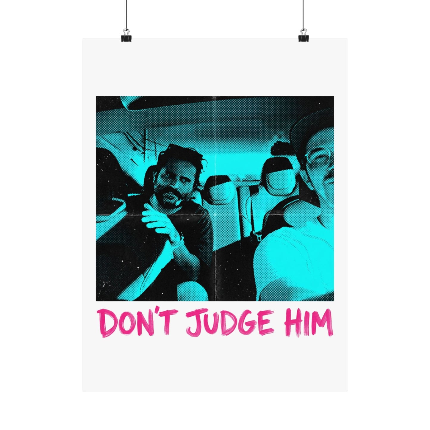 Don't Judge Him