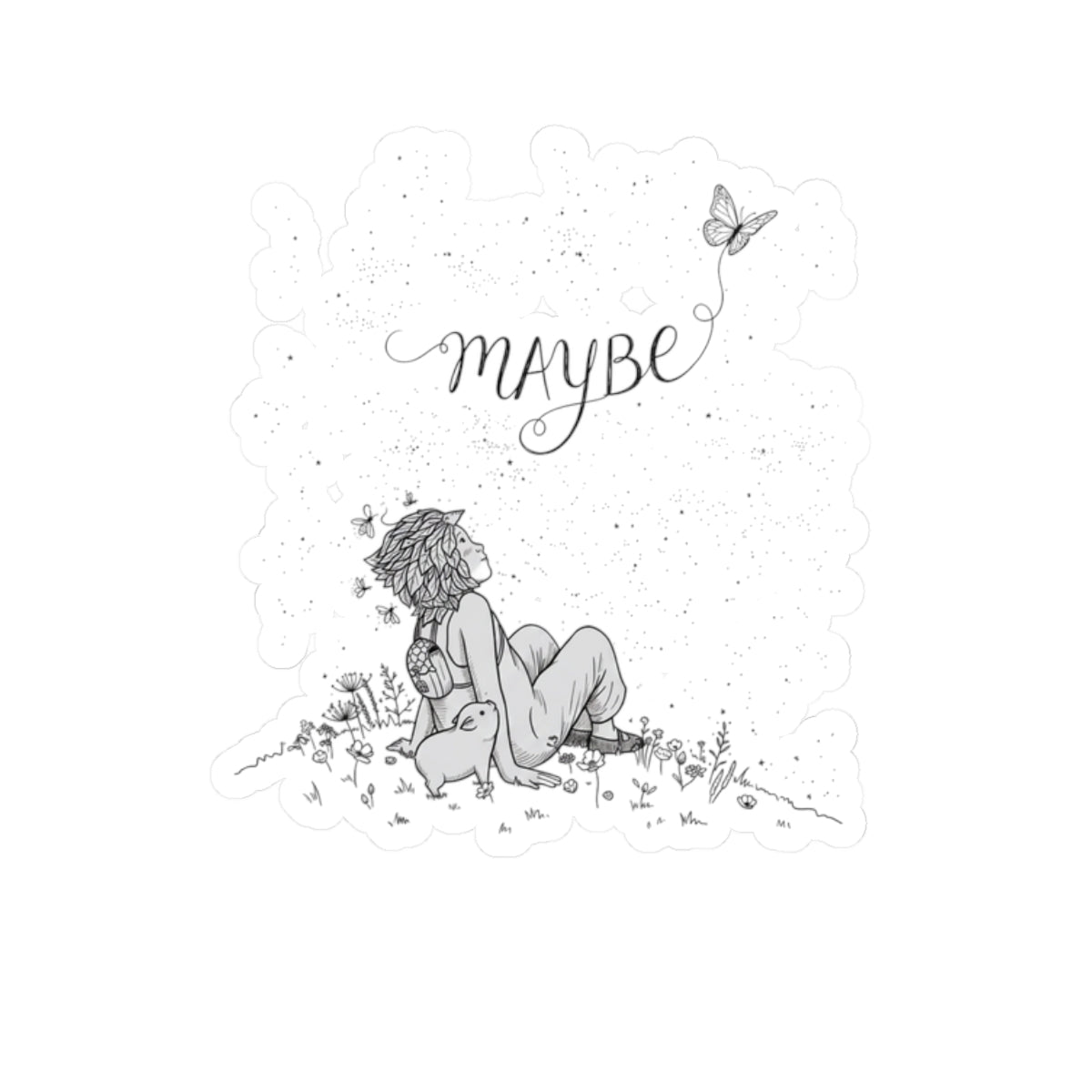 MAYBE