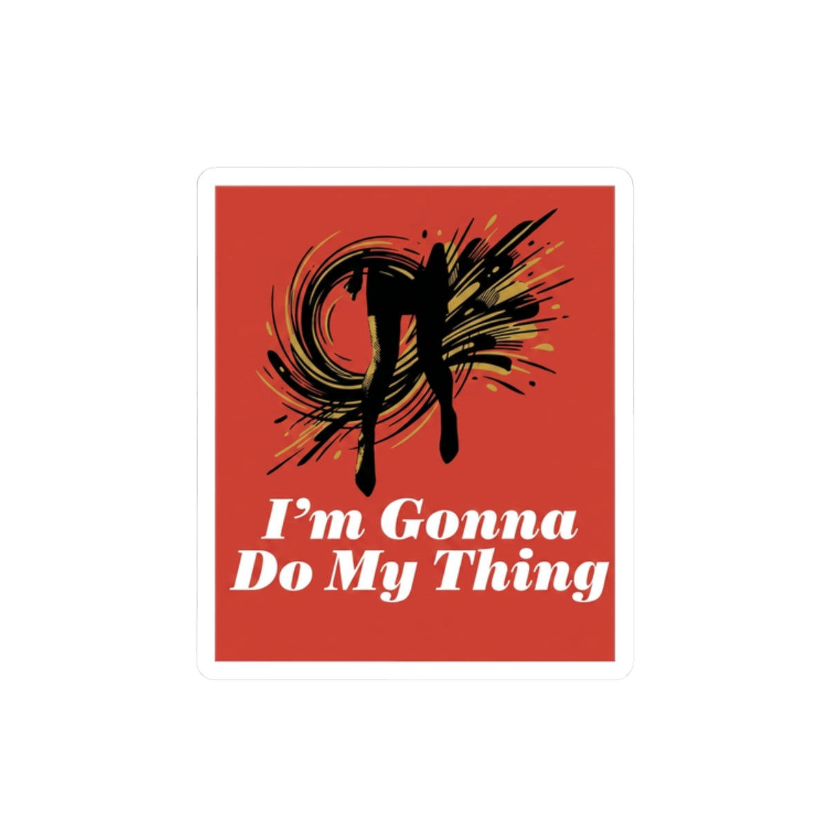 I'm Gonna Do My Thing