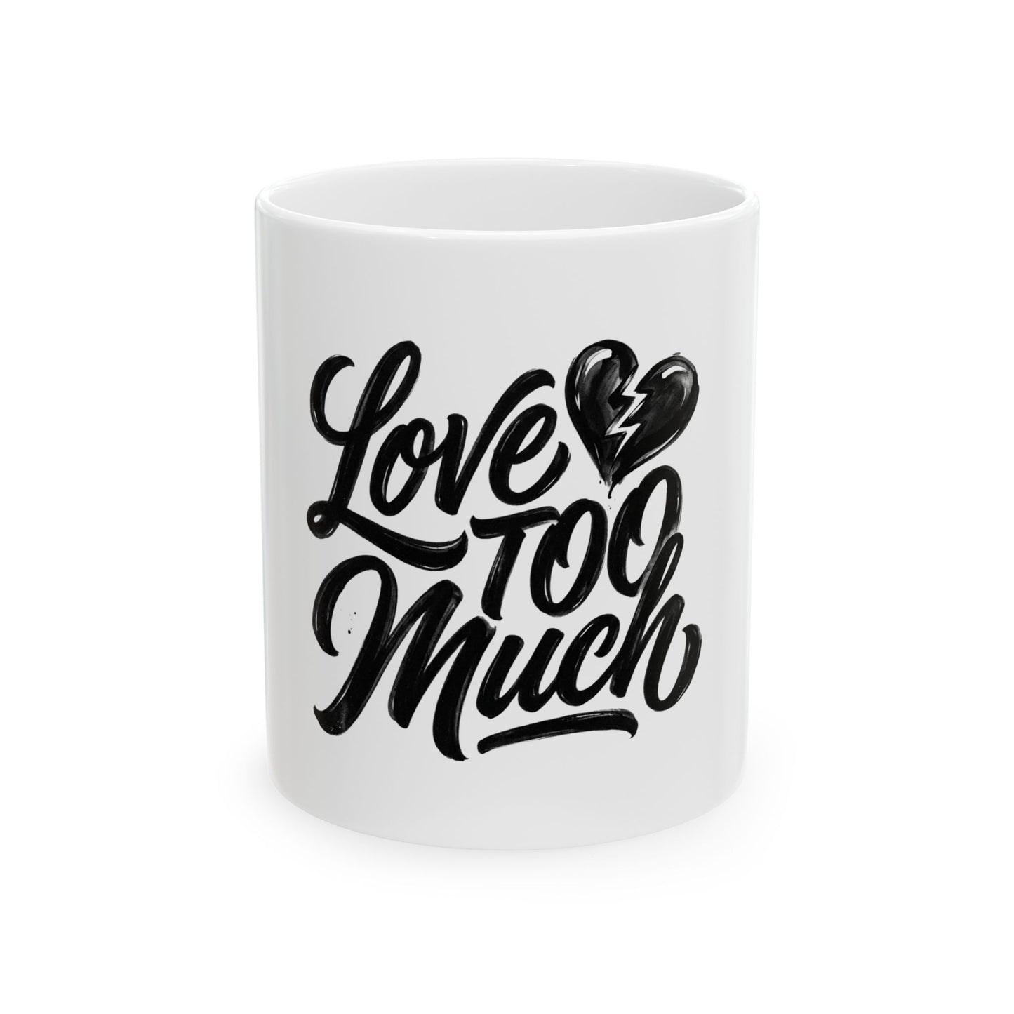 Love TOO Much