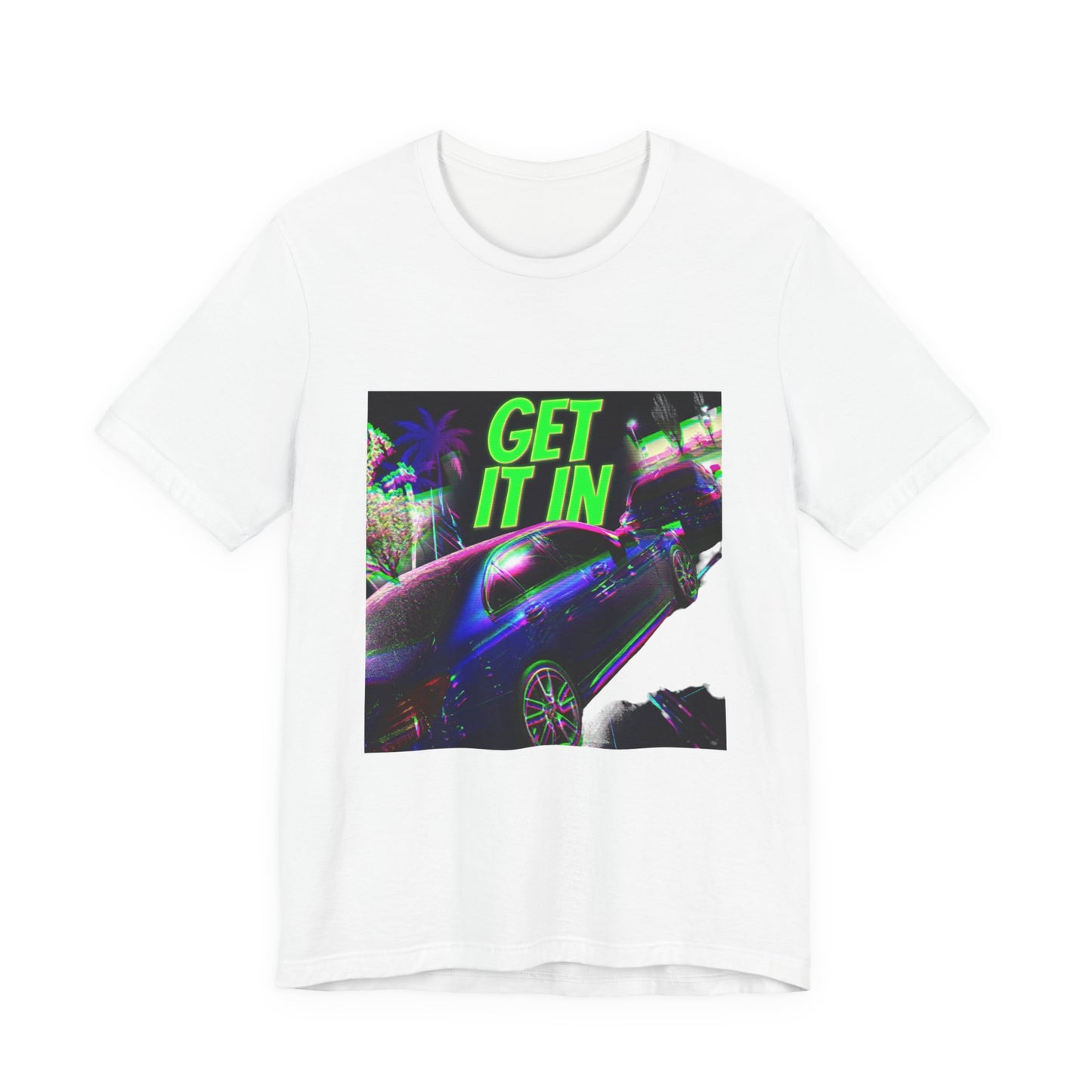 Get It In