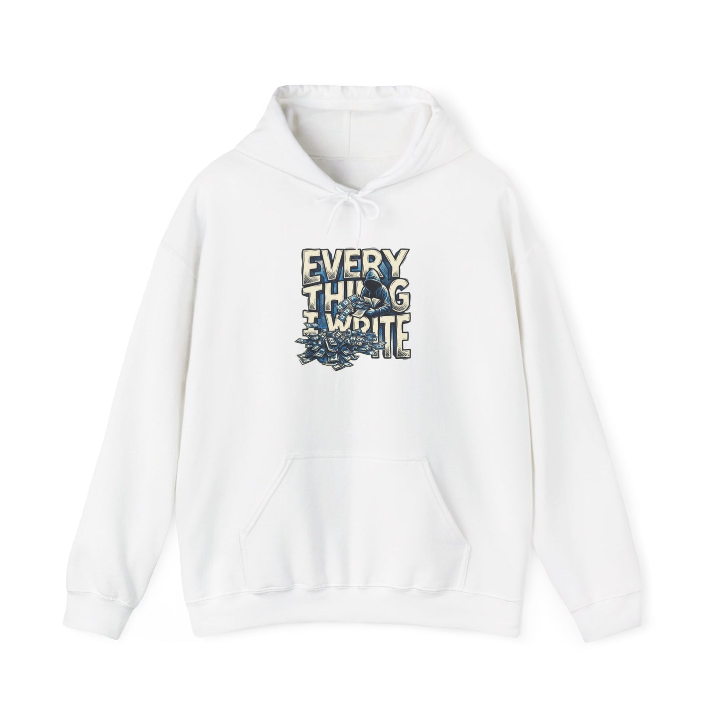 EVERYTHING I WRITE