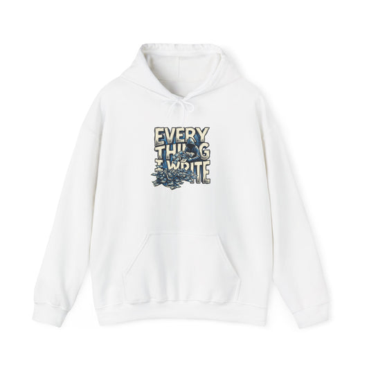 EVERYTHING I WRITE