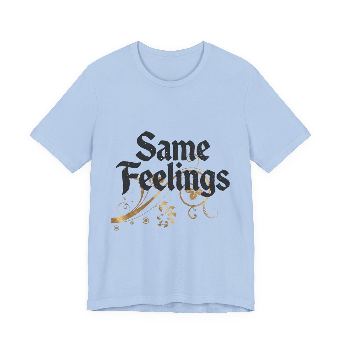 Same Feelings
