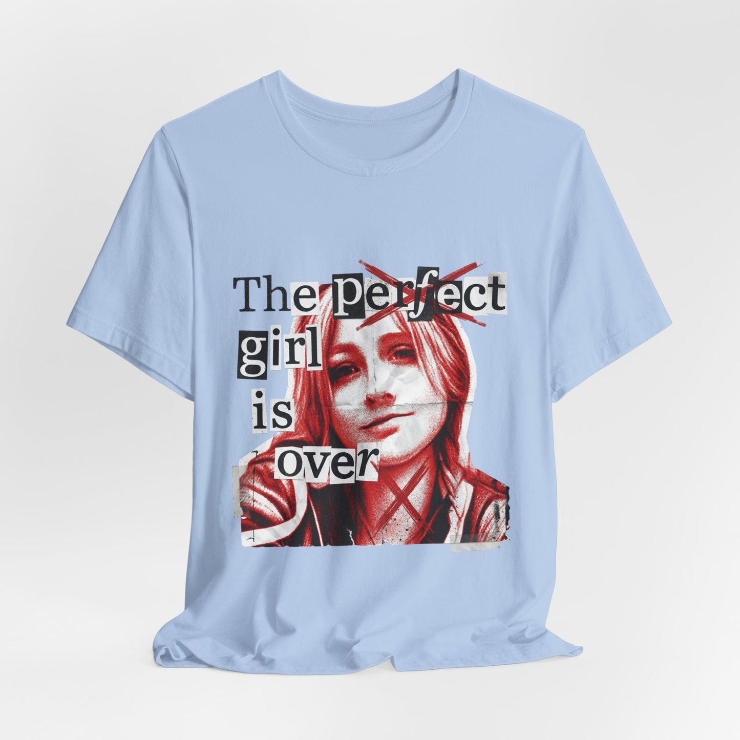 The perfect girl is over