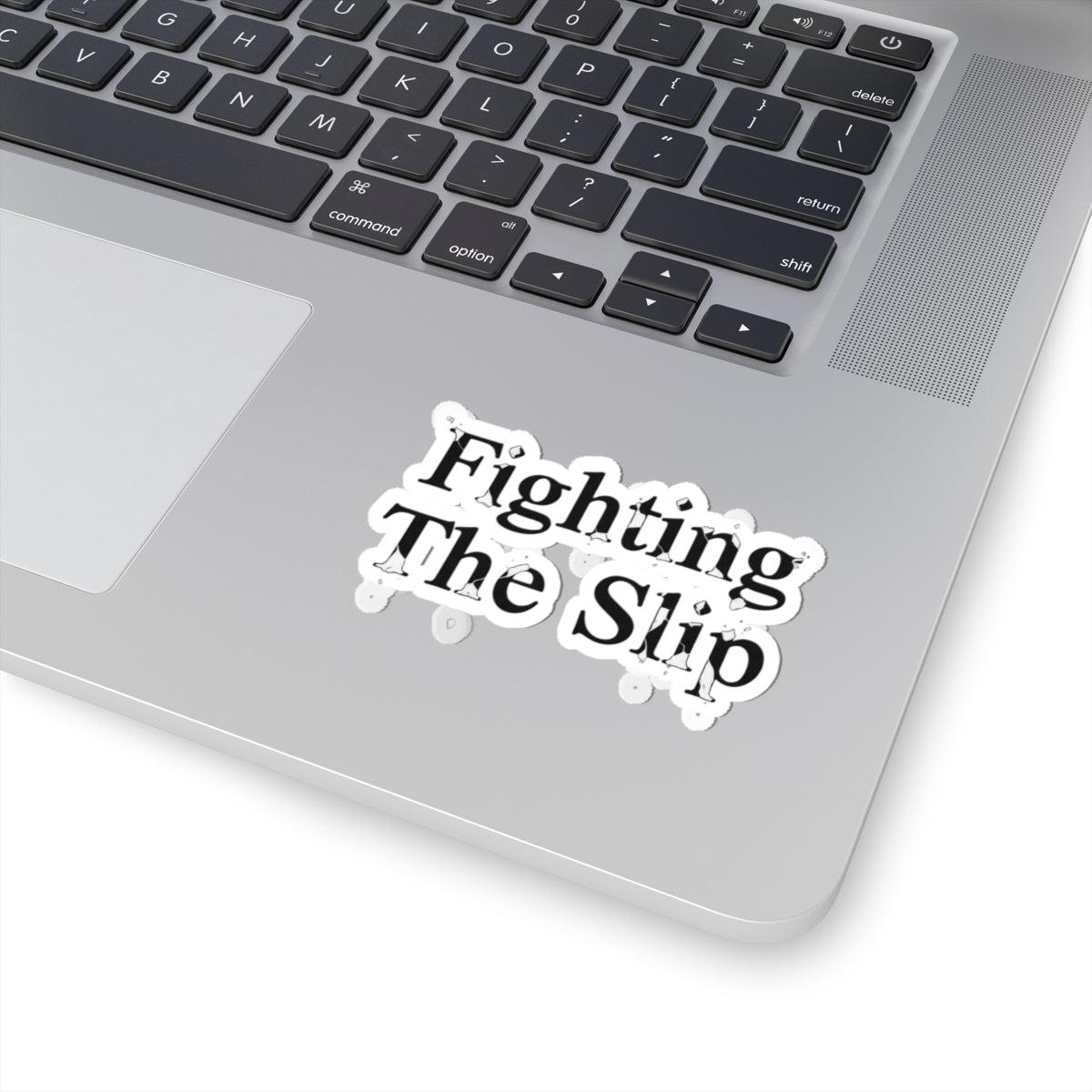 Fighting The Slip