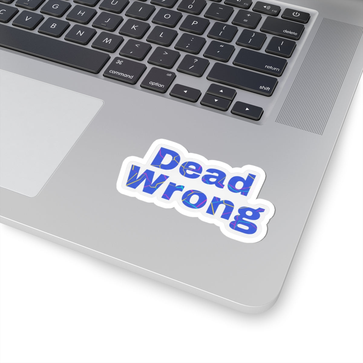 Dead Wrong