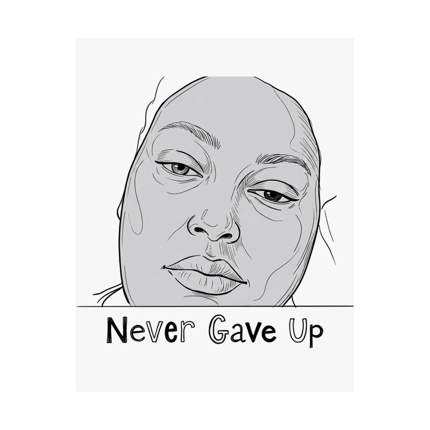 Never Gave Up