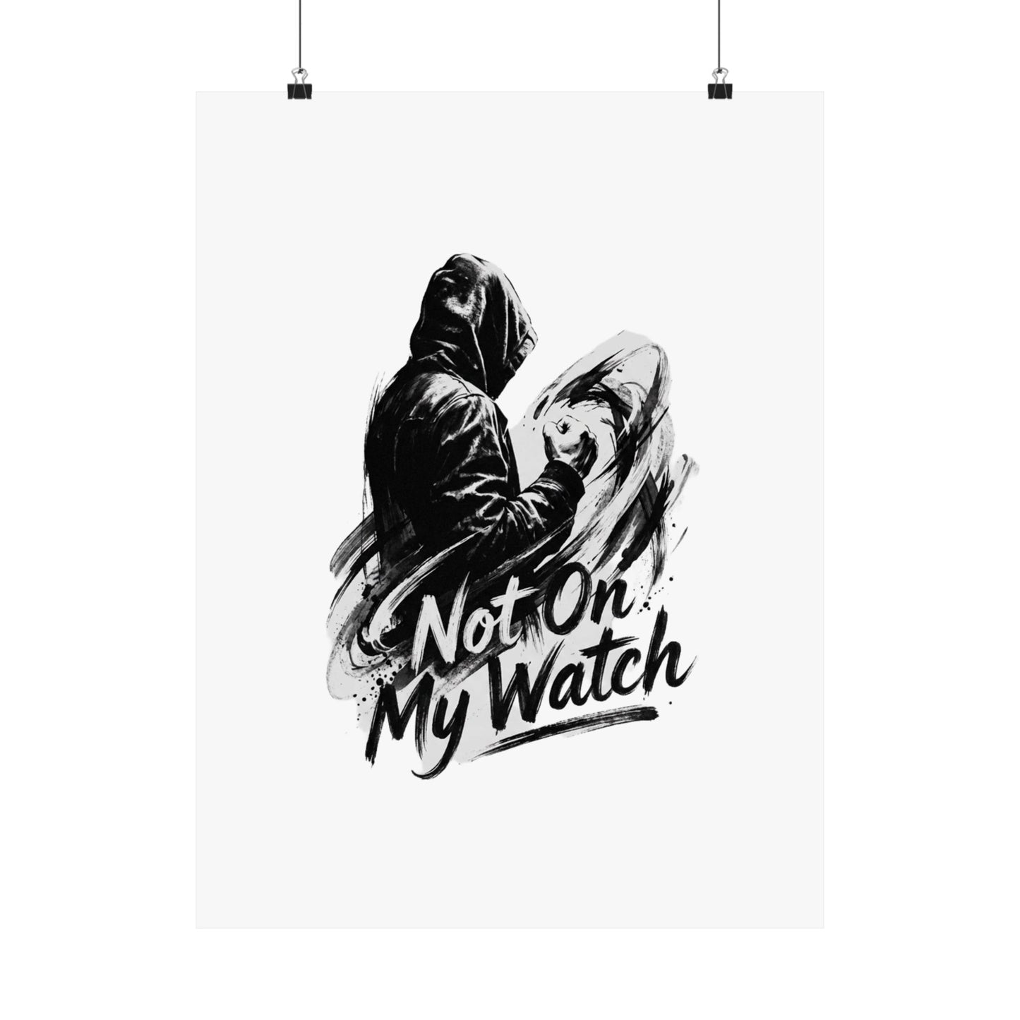 Not On My Watch