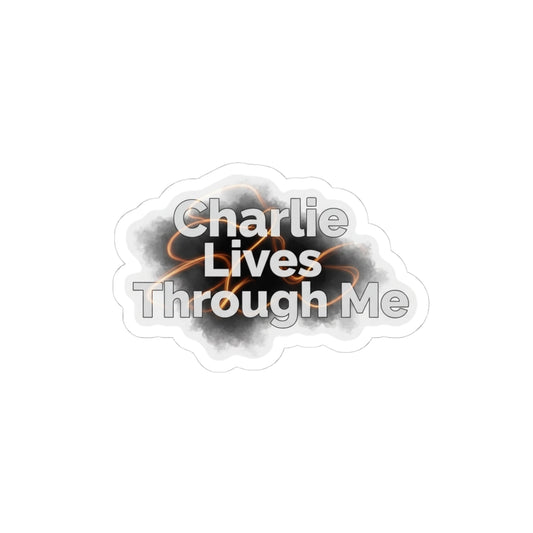 Charlie Lives Through Me