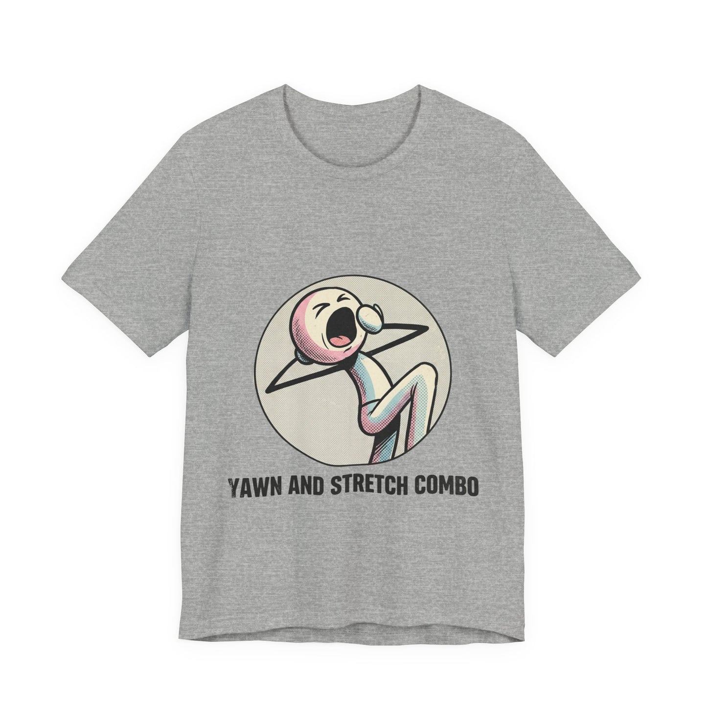 Yawn and Stretch Combo